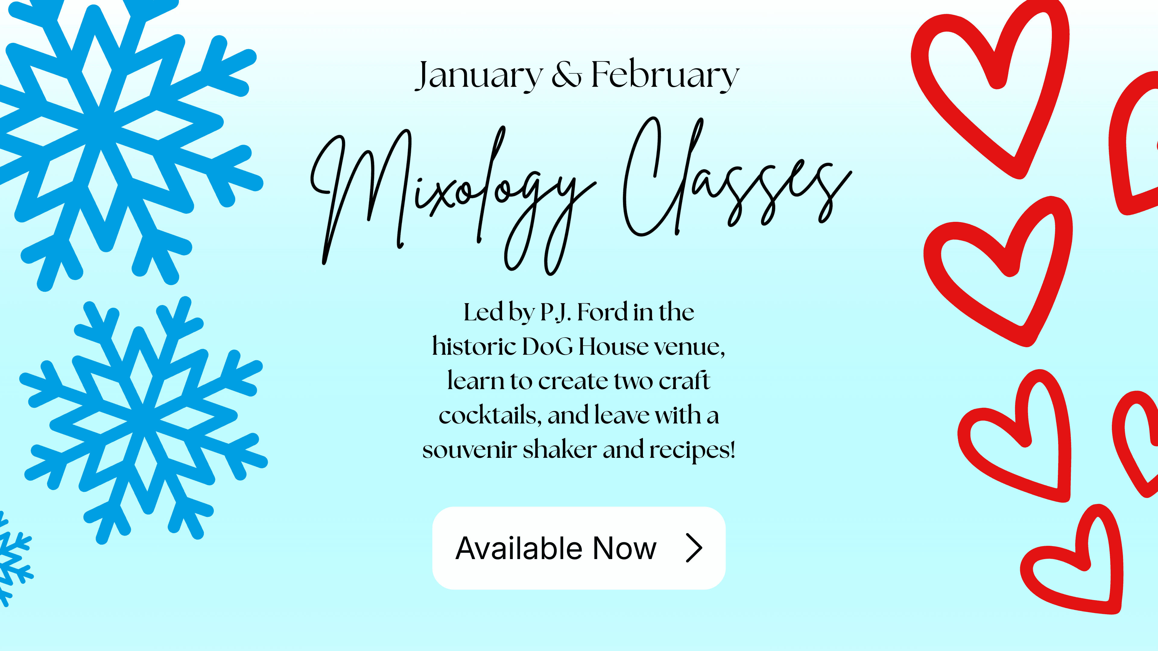 January & February Mixology Classes